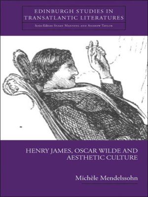 cover image of Henry James, Oscar Wilde and Aesthetic Culture